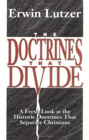 Cover of: The doctrines that divide