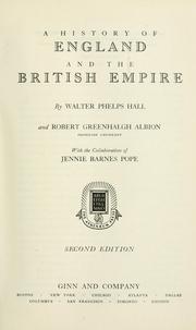 Cover of: A history of England and the British Empire