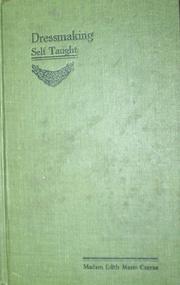 Cover of: Dressmaking self taught in twenty complete lessons