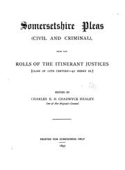 Cover of: Somersetshire pleas (civil and criminal), from the rolls of the itinerant justices..