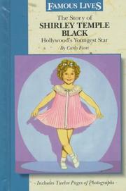 Cover of: The story of Shirley Temple Black