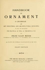 Cover of: A handbook of ornament with 300 plates containing about 3,000 illustrations of the elements, and the application of decoration to objects