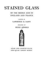 Cover of: Stained glass of the middle ages in England & France
