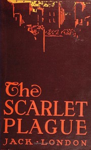 best books about pandemic fiction The Scarlet Plague