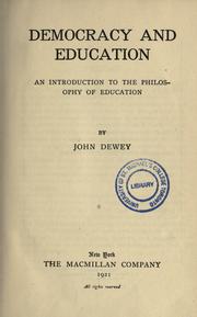Cover of: Democracy and Education: an introduction to the philosophy of education