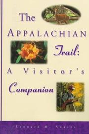 best books about Appalachian Trail The Appalachian Trail: A Visitor's Companion