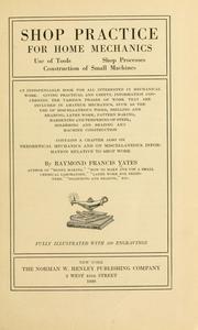 Cover of: Shop practice for home mechanics
