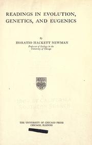 Cover of: Readings in evolution, genetics, and eugenics