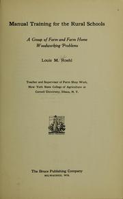 Cover of: Manual training for the rural schools