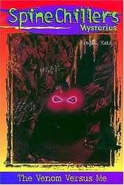 Cover of: The Venom Versus Me Spinechillers Mysteries #3