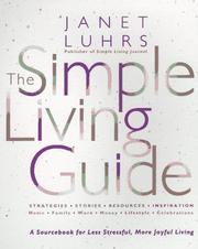 best books about Simple Living The Simple Living Guide: A Sourcebook for Less Stressful, More Joyful Living