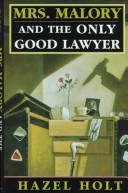 Cover of: Mrs. Malory and the only good lawyer