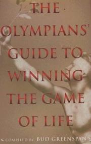 Cover of: The Olympians' guide to winning the game of life