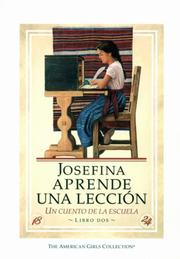 Cover of: Josefina Learns A Lesson A School Story