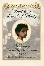 Cover of: Dear America: West to a Land of Plenty: The Diary of Teresa Angelino Viscardi