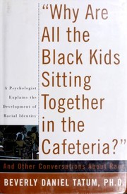 best books about inclusion Why Are All the Black Kids Sitting Together in the Cafeteria?: And Other Conversations About Race