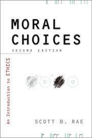 best books about Morals Moral Choices: An Introduction to Ethics