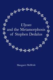 Cover of: Ulysses and the metamorphosis of Stephen Dedalus