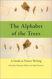 best books about letters of the alphabet The Alphabet of the Trees: A Guide to Nature Writing