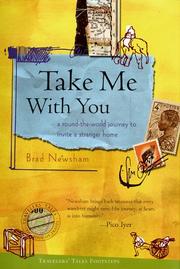 best books about Walking Across America Take Me with You: A Round-the-World Journey to Invite a Stranger Home
