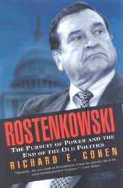 Cover of: Rostenkowski: the pursuit of power and the end of the old politics