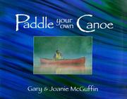 best books about kayaking Paddle Your Own Canoe