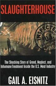 best books about Factory Farming Slaughterhouse: The Shocking Story of Greed, Neglect, and Inhumane Treatment Inside the U.S. Meat Industry