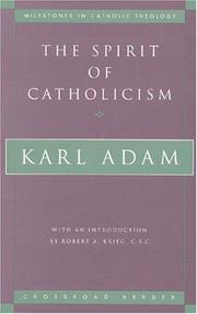 best books about Catholic Faith The Spirit of Catholicism