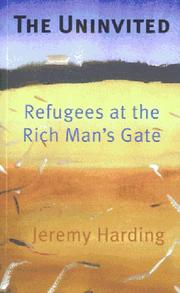 best books about Homelessness The Uninvited: Refugees at the Rich Man's Gate