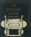 Cover of: The Songhay empire