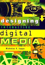 Cover of: Designing interactive digital media