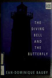 Cover of: The diving bell and the butterfly