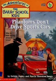 Cover of: Phantoms Don't Drive Sports Cars