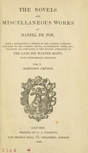 Cover of: The novels and miscellaneous works of Daniel De Foe