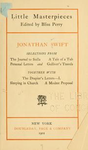 Cover of: Selections from the Journal to Stella: A tale of a tub, Personal letters and Gulliver's travels