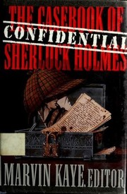 Cover of: The Confidential Casebook of Sherlock Holmes
