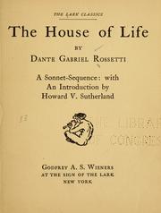 Cover of: The house of life: a sonnet-sequence