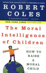 Cover of: The moral intelligence of children