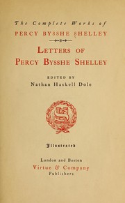 Cover of: The complete works of Percy Bysshe Shelley