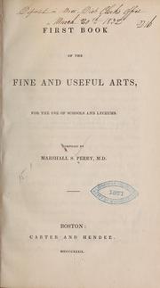 Cover of: First book of the fine and useful arts