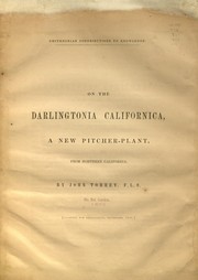 Cover of: On the Darlingtonia californica, a new pitcher-plant from northern California