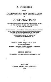 Cover image for A Treatise on the Incorporation and Organization of Corporations