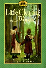Cover of: Little clearing in the woods