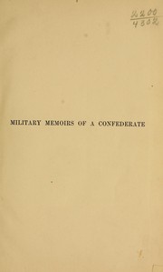 Cover of: Military memoirs of a Confederate