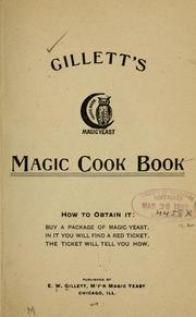 Cover of: Gillett's magic cook book