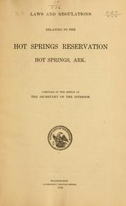 Cover image for Laws and Regulations Relating to the Hot Springs Reservation, Hot Springs, Ark