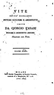 Cover of: Vite de' più eccellenti pittori, scultori et architettori