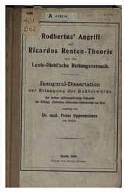 Cover of: Rodbertus' angriff auf Ricardos renten-theorie und der Lexis-Diehl'sche rettungsversuch ..