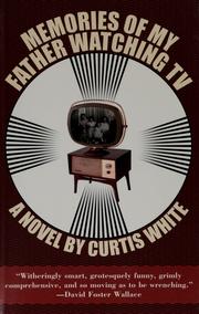 Cover of: Memories of my father watching TV