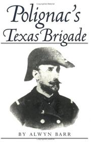 Cover of: Polignac's Texas Brigade